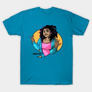 What's Up Girl T-Shirt